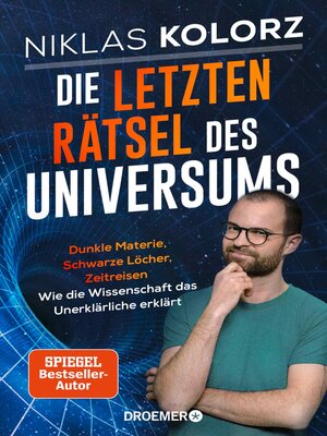 cover image of Die letzten Rätsel des Universums